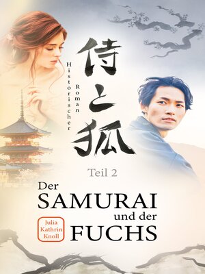 cover image of Der Samurai und der Fuchs